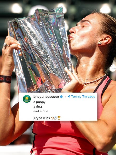 萨巴伦卡逆转莱巴金娜夺印第安维尔斯首冠，一周内订婚养狗创三喜